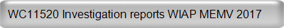 WC11520 Investigation reports WIAP MEMV 2017