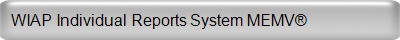 WIAP Individual Reports System MEMV