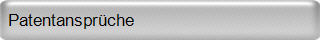 Patentanspr&uuml;che