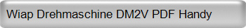 Wiap Drehmaschine DM2V PDF Handy