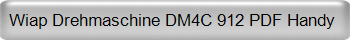 Wiap Drehmaschine DM4C 912 PDF Handy